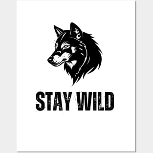 Stay wild Posters and Art